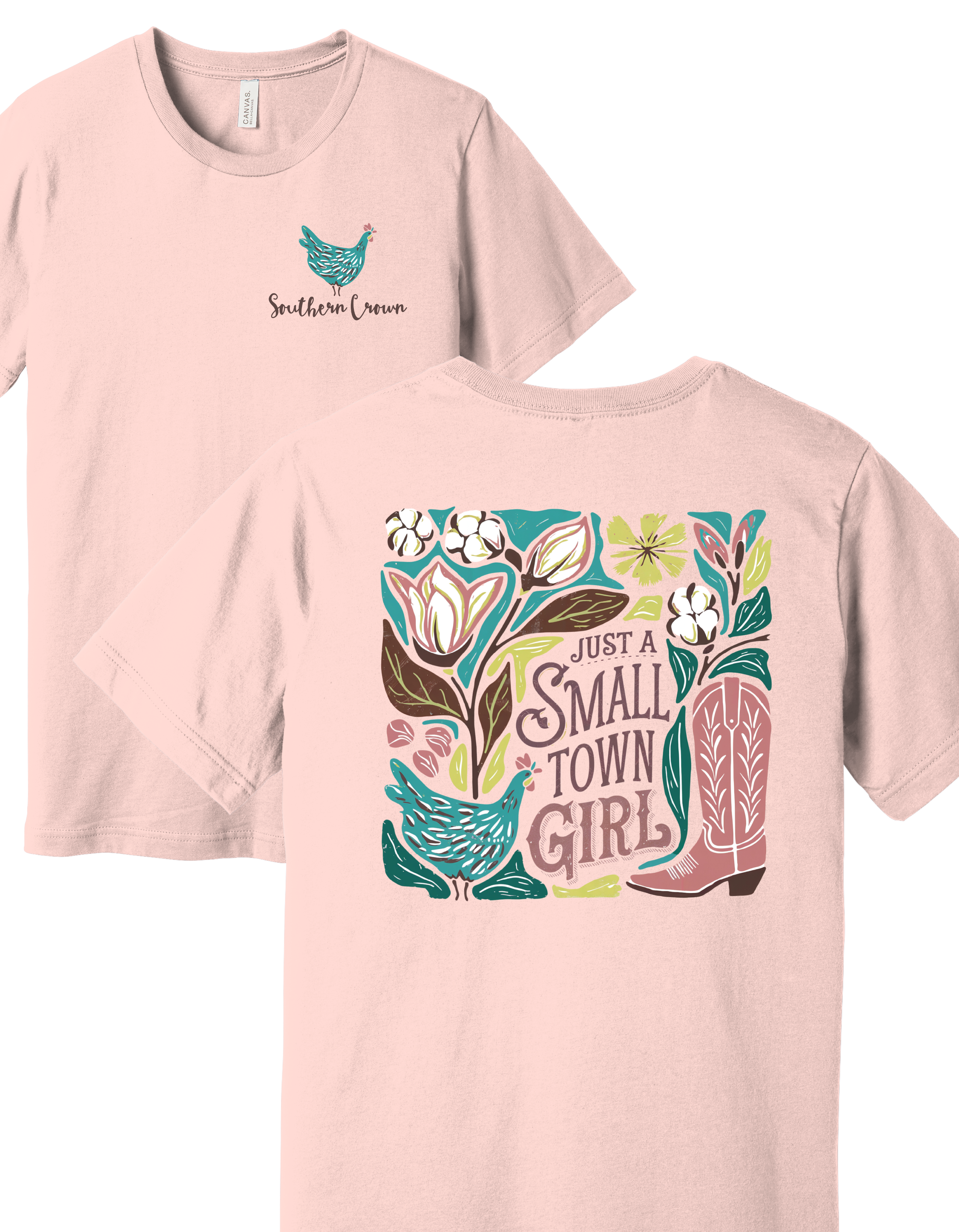 Just a Small Town Girl Southern Crown Comfort Tee