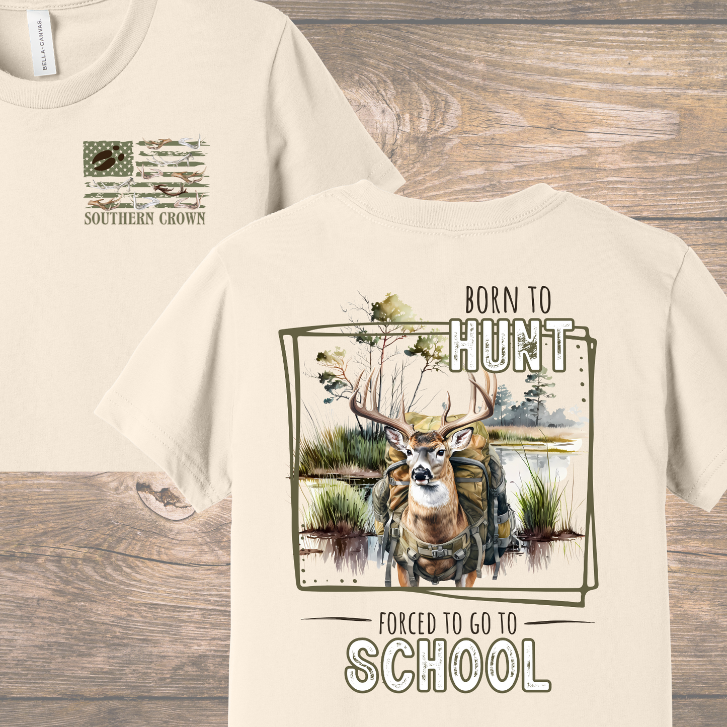 Back to School Deer Hunting Comfort Tee