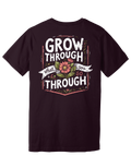 "Grow Through What You Go Through" Southern Crown Comfort Tee