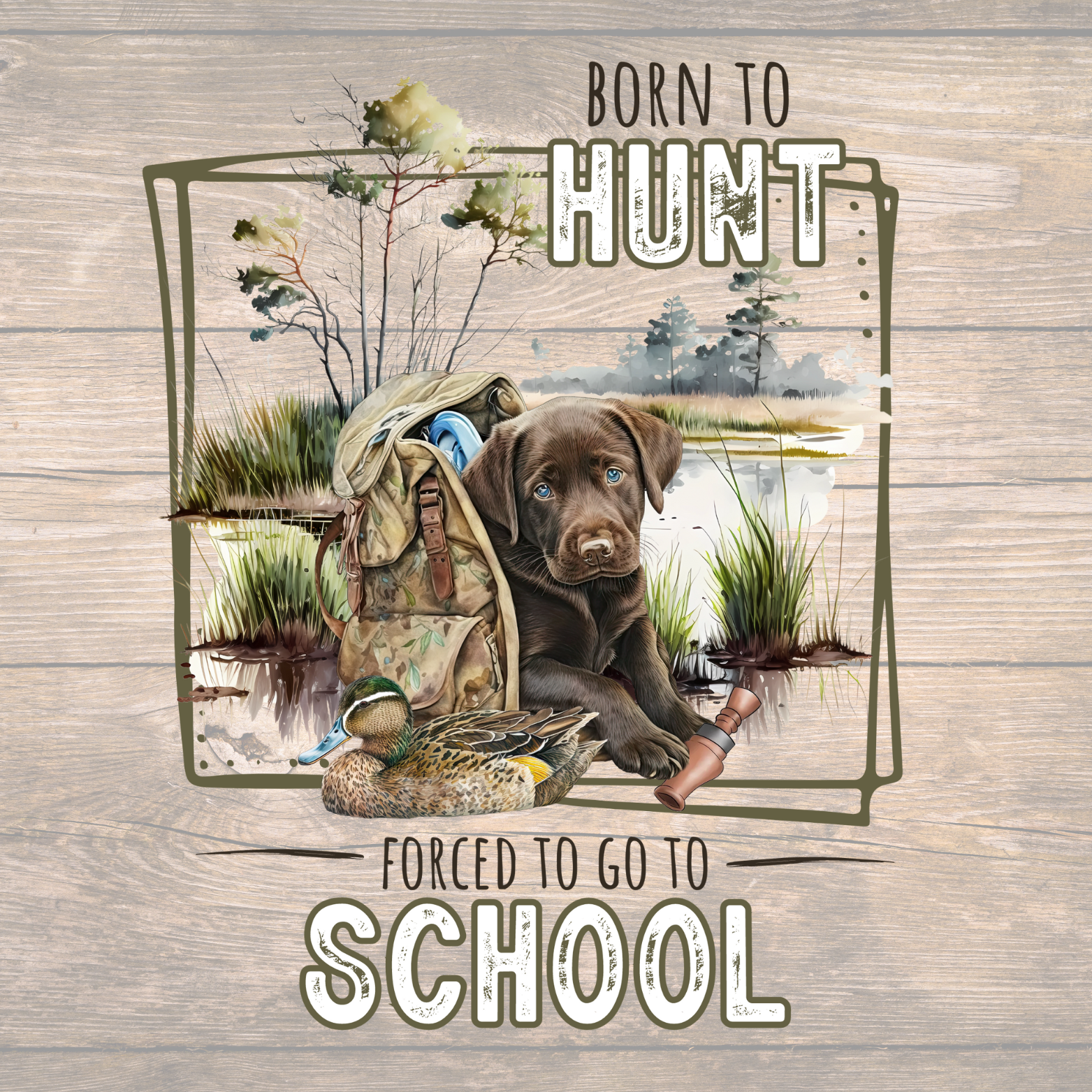 Born to Hunt - Labrador Retriever Hunting T-Shirt