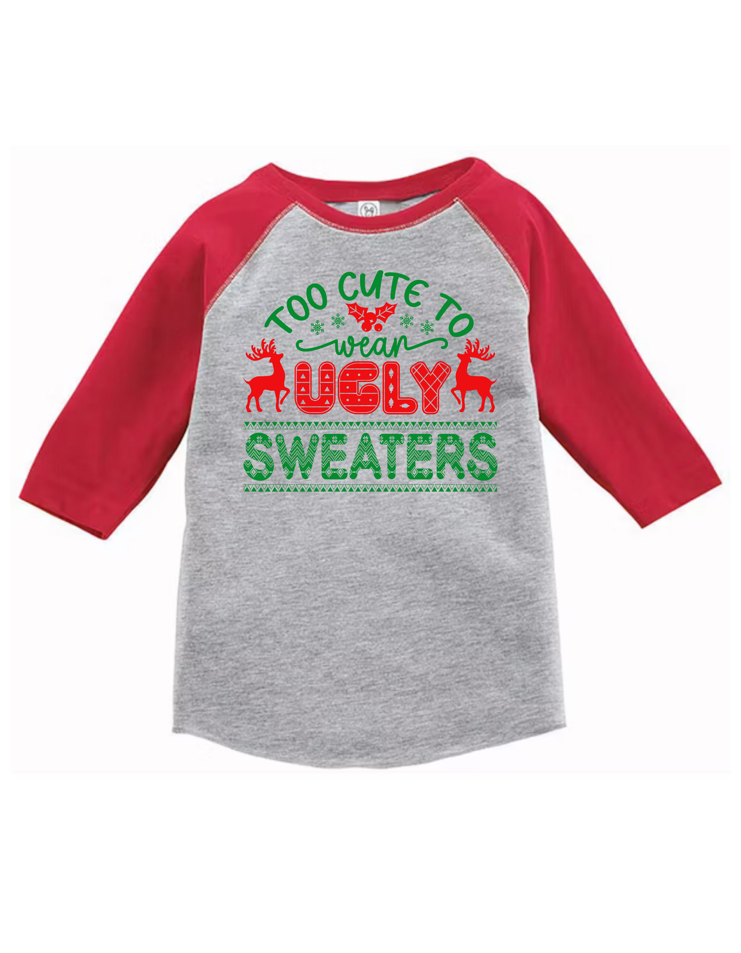 Too Cute For Ugly Sweaters Holiday ¾" Sleeve Toddler Raglan